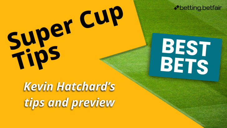 UEFA Super Cup tips from Betfair 